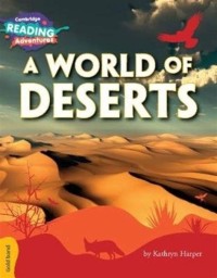 Image of A WORLD OF DESERTS
