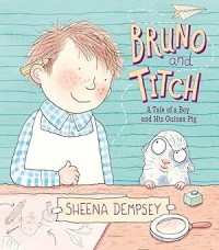 Image of BRUNO and TITCH: A Tale of a Boy and his Guinea Pig