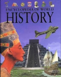 Image of ENCYCLOPEDIA OF WORLD HISTORY