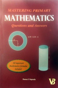 Image of MASTERING PRIMARY MATHEMATICS: Questions and answers