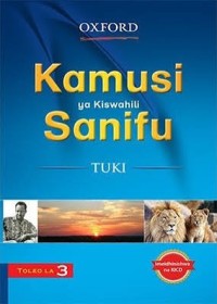 Image of OXFORD Kamusi ya Kiswahili Sanifu TUKI: TOLEO LA TATU