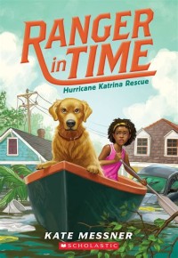 Image of RANGER in TIME; Hurricane Katrina Rescue