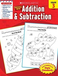Image of SCHOLASTIC Success with Addition & Subtraction: GRADE 3