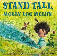 Image of STAND TALL, MOLLY LOU MELON