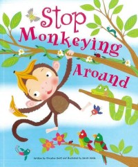 Image of Stop Monkeying Around