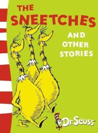Image of THE SNEETCHES AND  OTHER STORIES