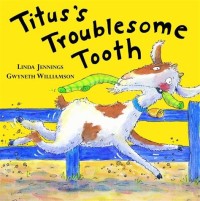 Image of Titus\'s Troublesome Tooth