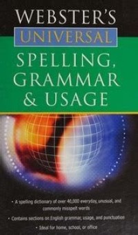 Image of WEBSTER\'S UNIVERSAL SPELLING, GRAMMAR & USAGE