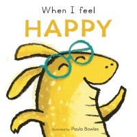 Image of When I Feel HAPPY