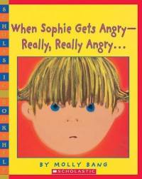 Image of When Sophie Gets Angry- Really, Really Angry...